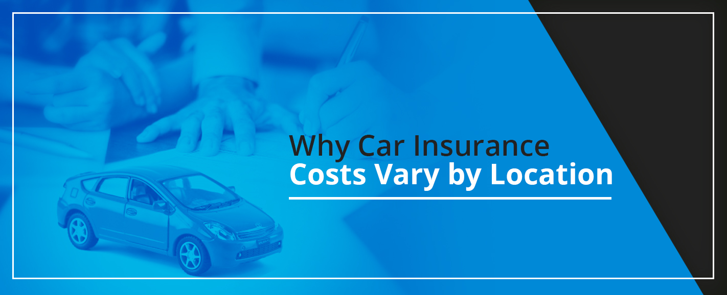 Why Insurance Costs Are Different State to State
