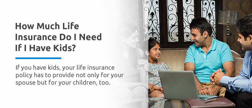 Does My Family Need Me to Have Life Insurance?