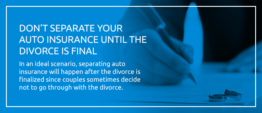 What Happens to Insurance After a Divorce?