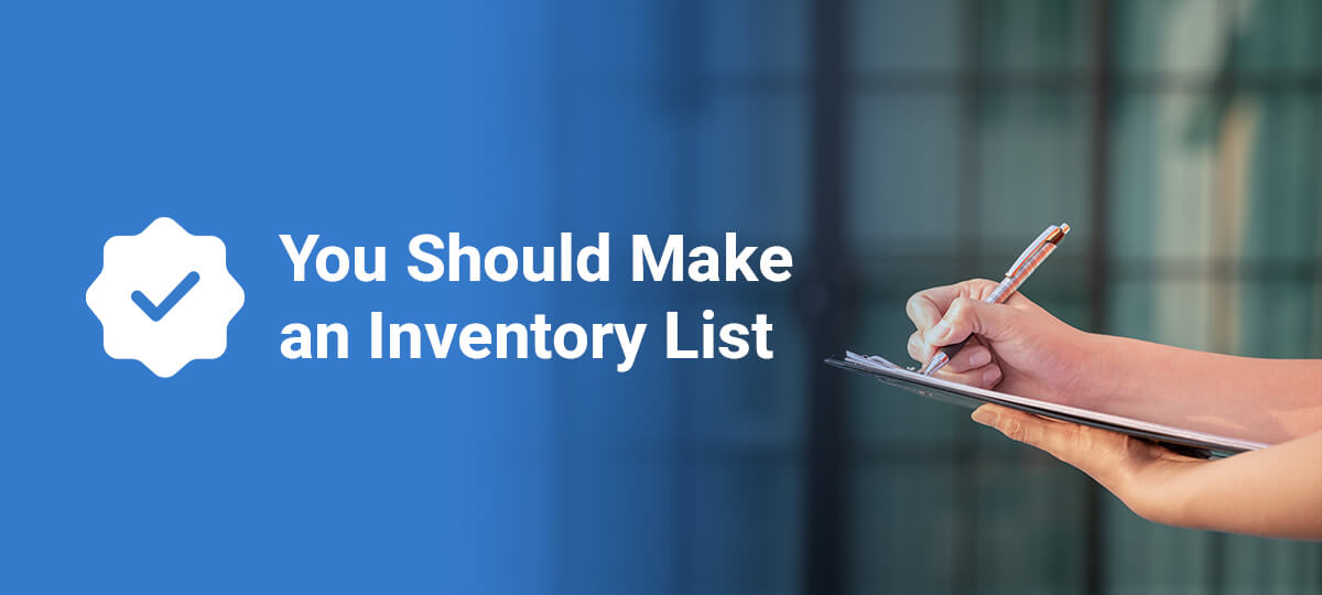 FACT: You Should Make an Inventory List