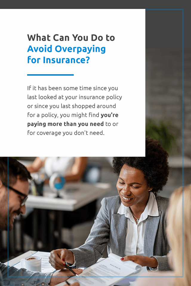Am I Overpaying for Insurance?