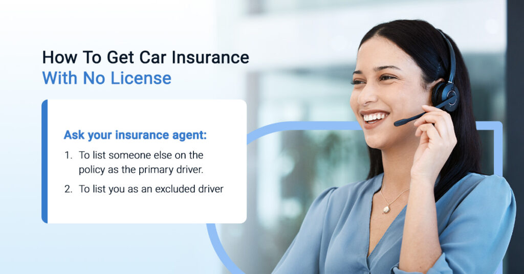 How To Get Car Insurance With No License