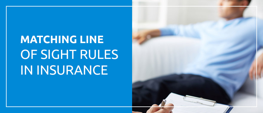 Matching Line of Sight Rules in Insurance