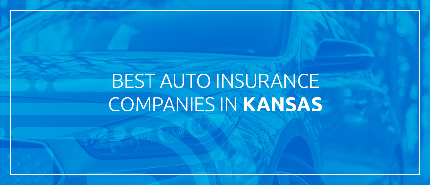 best kansas auto insurance companies