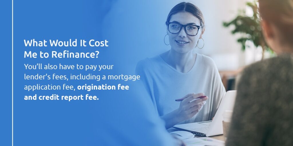 How Does Refinancing a Mortgage Work?